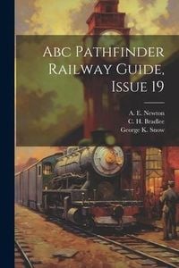 Produktbild: Abc Pathfinder Railway Guide, Issue 19