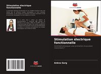 Produktbild: Stimulation &eacute;lectrique fonctionnelle
