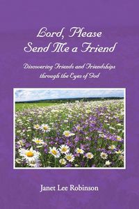 Produktbild: Lord, Please Send Me a Friend