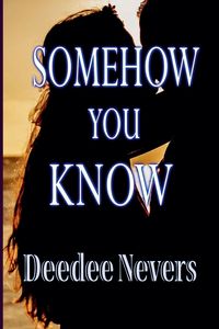 Produktbild: Somehow You Know