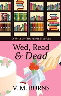 Produktbild: Wed, Read & Dead