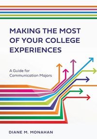 Produktbild: Making the Most of Your College Experiences