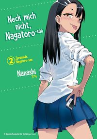 Bild vom Artikel Neck mich nicht, Nagatoro-san - Band 02 vom Autor Nanashi