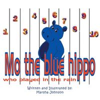 Produktbild: Mo the Blue Hippo Who Played in the Rain