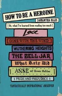 Produktbild: How To Be A Heroine