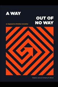 Produktbild: Way Out of No Way: An Approach to Christian Innovation