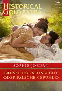 Produktbild: Brennende Sehnsucht oder falsche Gef&uuml;hle?