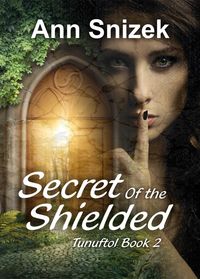 Produktbild: Secret of the Shielded (Tunuftol, #2)