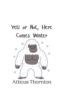 Produktbild: Yeti or Not, Here Comes Winter