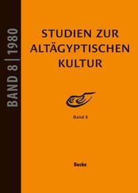 Produktbild: Studien zur Alt&auml;gyptischen Kultur Band 8