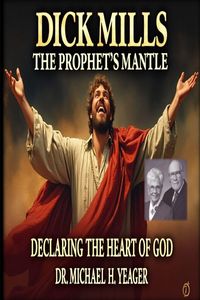 Produktbild: Dick Mills - The Prophet's Mantle