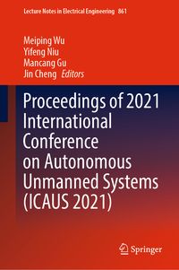 Produktbild: Proceedings of 2021 International Conference on Autonomous Unmanned Systems (ICAUS 2021)