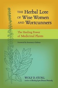 Produktbild: The Herbal Lore of Wise Women and Wortcunners