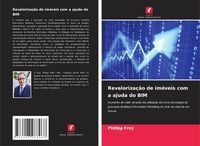 Produktbild: Revaloriza&ccedil;&atilde;o de im&oacute;veis com a ajuda do BIM