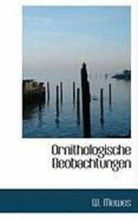 Produktbild: Ornithologische Beobachtungen
