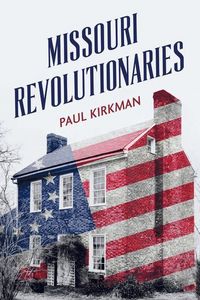 Produktbild: Missouri Revolutionaries