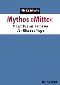 Produktbild: Mythos "Mitte"