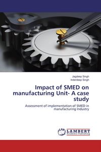Produktbild: Impact of SMED on manufacturing Unit- A case study