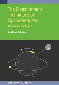 Produktbild: The Measurement Techniques of Space Geodesy