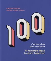 Produktbild: Cento idee per crescere-A hundred ideas to grow together