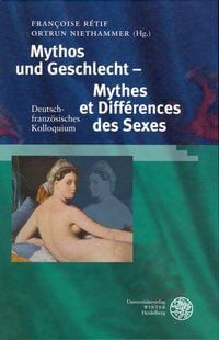 Produktbild: Mythos und Geschlecht - Mythes et Diff&eacute;rences des Sexes