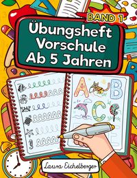 Produktbild: &Uuml;bungsheft Vorschule Ab 5 Jahren