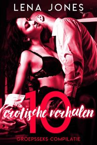 Produktbild: 10 erotische verhalen - Groepsseks compilatie
