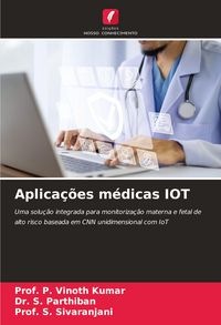 Produktbild: Aplica&ccedil;&otilde;es m&eacute;dicas IOT