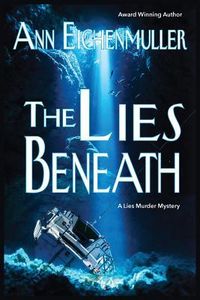Produktbild: The Lies Beneath: A Sandi Beck Murder Mystery