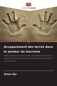 Produktbild: Accaparement des terres dans le secteur du tourisme