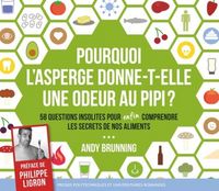 Produktbild: Pourquoi l'asperge donne t elle une