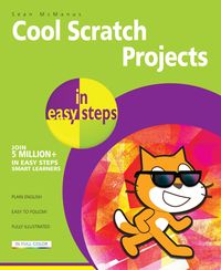 Produktbild: Cool Scratch Projects in easy steps