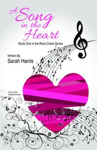 Produktbild: A Song in the Heart (Rock Creek, #1)