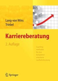 Produktbild: Karriereberatung. Coachingmethoden f&uuml;r eine kompetenzorientierte Laufbahnberatung