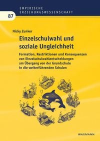 Produktbild: Einzelschulwahl und soziale Ungleichheit