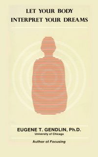 Produktbild: Let Your Body Interpret Your Dreams