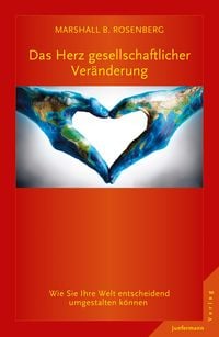 Produktbild: Das Herz gesellschaftlicher Ver&auml;nderung