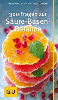 Produktbild: 300 Fragen zur S&auml;ure-Basen-Balance