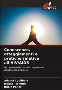 Produktbild: Conoscenze, atteggiamenti e pratiche relative all'HIV/AIDS