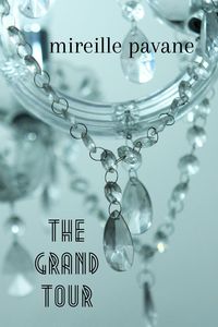 Produktbild: The Grand Tour (Voyage Out, #2)