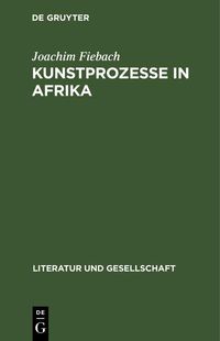 Produktbild: Kunstprozesse in Afrika