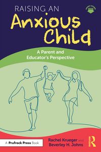 Produktbild: Raising an Anxious Child