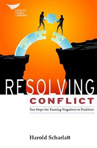 Produktbild: Resolving Conflict: Ten Steps for Turning Negatives into Positives
