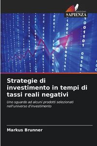 Produktbild: Strategie di investimento in tempi di tassi reali negativi