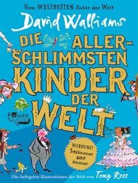 Produktbild: Die allerschlimmsten Kinder der Welt