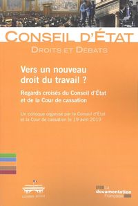Produktbild: Vers un Nouveau Droit du Travail: Regards Croises du Conseil D Etat