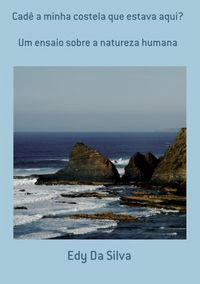 Produktbild: Cad&ecirc; A Minha Costela Que Estava Aqui?