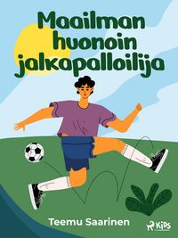 Produktbild: Maailman huonoin jalkapalloilija