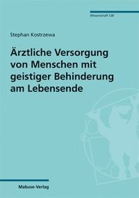 Produktbild: &Auml;rztliche Versorgung von Menschen mit geistiger Behinderung am Lebensende