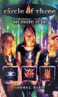 Produktbild: Circle of Three #1: So Mote It Be